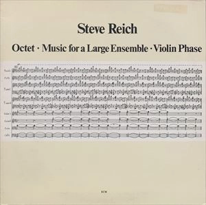 VARIOUS ARTISTS (CLASSIC) / オムニバス (CLASSIC) / REICH: OCTET / MUSIC FOR A LARGE ENSEMBLE / VIOLIN PHASE