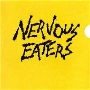 NERVOUS EATERS / NERVOUS EATERS