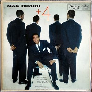 MAX ROACH / マックス・ローチ / +4 / PLUS FOUR