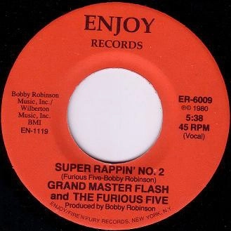 GRANDMASTER FLASH & THE FURIOUS FIVE / グランドマスター・フラッシュ&ザ・フューリアス・ファイブ / SUPER RAPPIN' THEME
