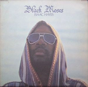 ISAAC HAYES / アイザック・ヘイズ / BLACK MOSES