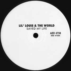 LIL' LOUIS & THE WORLD / リル・ルイス&ザ・ワールド / SAVED MY LIFE (PROMO/12"X2)
