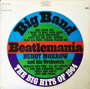 BUDDY MORROW / バディ・モロー / BEATLEMANIA