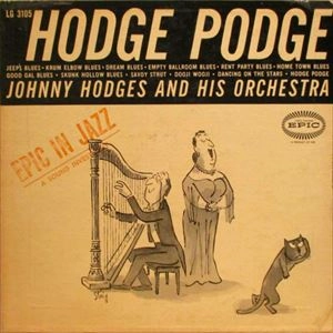 JOHNNY HODGES / ジョニー・ホッジス / HODGE PODGE