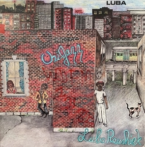 LUBA RAUSHIEK / LUBA