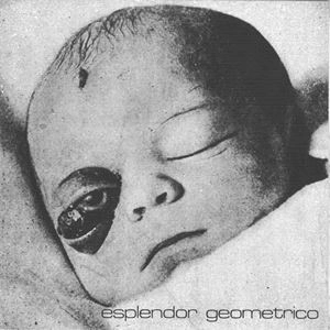 ESPLENDOR GEOMETRICO / エスプレンドール・ゲオメトリコ / NECROSIS EN LA POYA