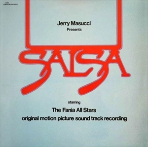 FANIA ALL STARS / ファニア・オール・スターズ / SALSA