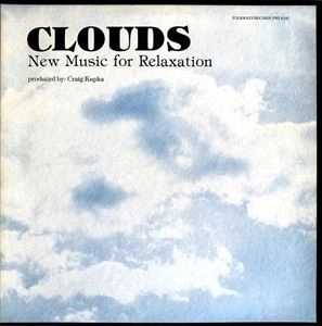 CRAIG KUPKA / CLOUDS NEW MUSIC FOR RELAXATION