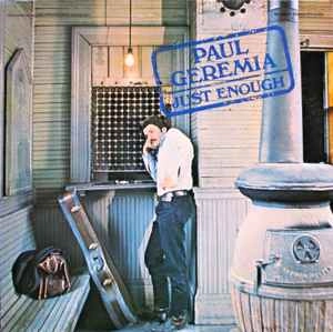PAUL GEREMIA / ポール・ジェレミア / JUST ENOUGH