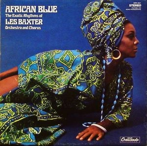 LES BAXTER / レス・バクスター / AFRICAN BLUE