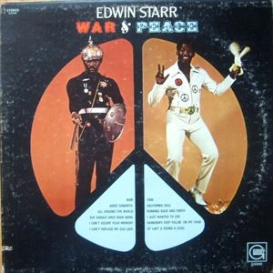 EDWIN STARR / エドウィン・スター / WAR & PEACE