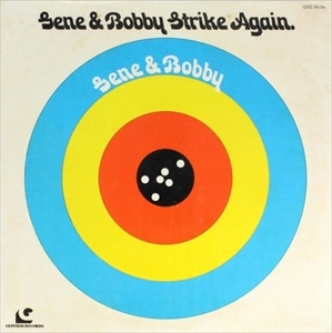 GENE & BOBBY / STRIKE AGAIN