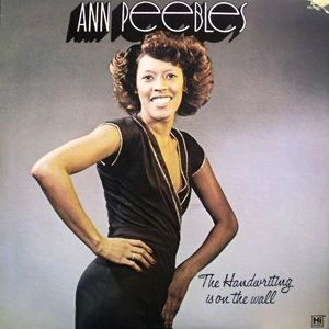 ANN PEEBLES / アン・ピーブルズ / HANDWRITING IS ON THE WALL