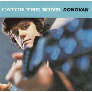 DONOVAN / ドノヴァン / CATCH THE WIND