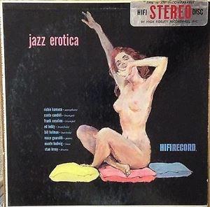 RICHIE KAMUCA / リッチー・カミューカ / JAZZ EROTICA