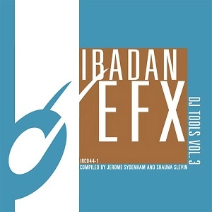 V.A.(IBADAN) / IBADAN EFX DJ TOOLS VOL.3 / IBADAN EFX DJ TOOLS VOL.3 
