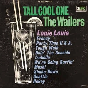 WAILERS (US ROCK) / ウェイラーズ (US ROCK) / TALL COOL ONE