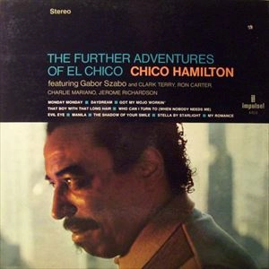 CHICO HAMILTON / チコ・ハミルトン / THE FURTHER ADVENTURS