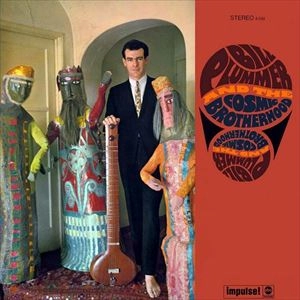BILL PLUMMER & THE COSMIC BROTHERHOOD / BILL PLUMMER AND THE COSMIC BROTHERHOOD