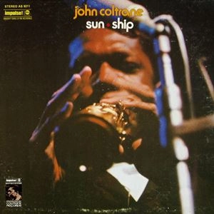 JOHN COLTRANE / ジョン・コルトレーン / SUN SHIP