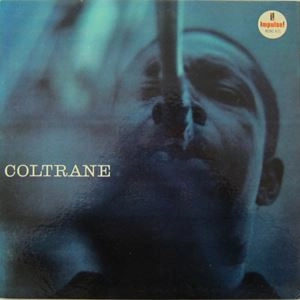 JOHN COLTRANE / ジョン・コルトレーン / COLTRANE