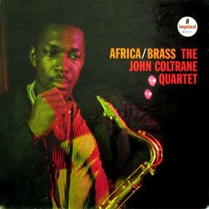 JOHN COLTRANE / ジョン・コルトレーン / AFRICA / BRASS