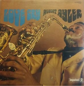 ALBERT AYLER / アルバート・アイラー / LOVE CRY