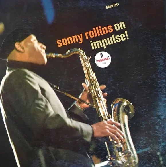 SONNY ROLLINS / ソニー・ロリンズ / ON IMPULSE