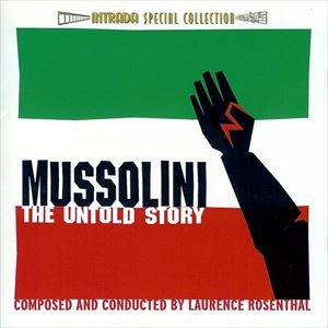 LAURENCE ROSENTHAL / ローレンス・ローゼンタール / MUSSOLINI: THE UNTOLD STORY