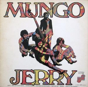 MUNGO JERRY / マンゴ・ジェリー / MUNGO JERRY