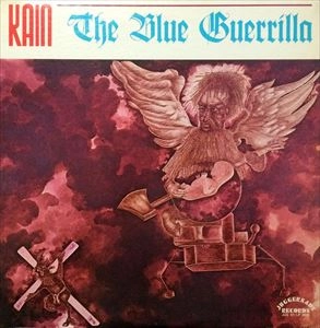 KAIN (LAST POETS) / BLUE GUERRILLA