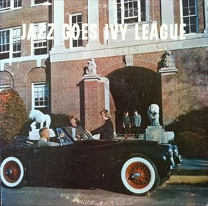 JOHNNIE PATE / JAZZ GOES IVY LEAGUE