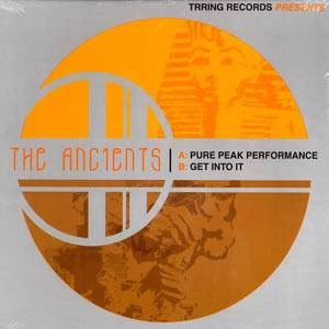 ANCIENTS / PURE PEAK PERFORMANCE / GET INTO IT