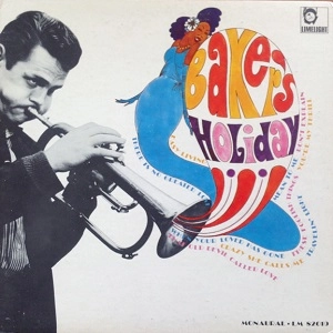 CHET BAKER / チェット・ベイカー / BAKER'S HOLIDAY