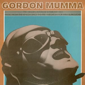 GORDON MUMMA / ゴードン・ムンマ / DRESDEN / VENEZIA / MEGATON