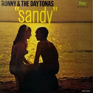 RONNY & THE DAYTONAS / ロニー&ザ・デイトナス / SANDY