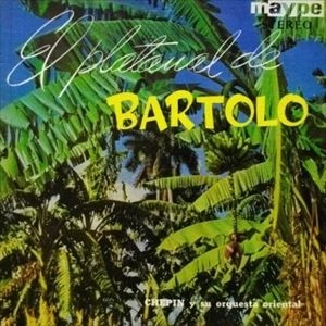 ORQUESTA DE CHEPIN YSU SON ORIENTAL / EL PLATANAL DE BARTOLO