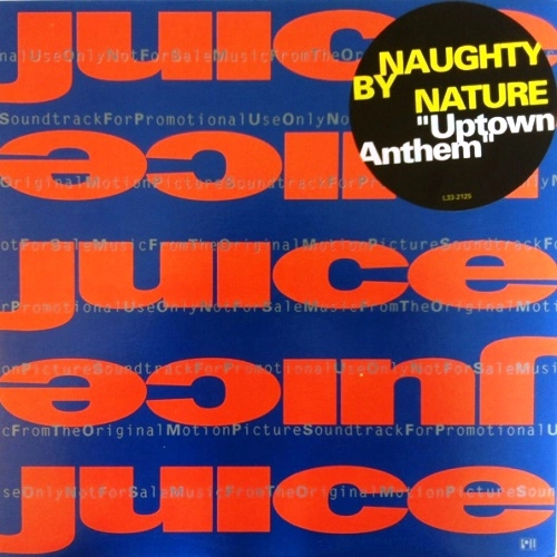 NAUGHTY BY NATURE / ノーティ・バイ・ネイチャー / UPTOWN ANTHEM