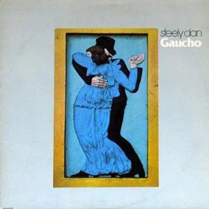 GAUCHO / STEELY DAN / スティーリー・ダン / オールドロック