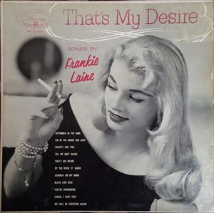FRANKIE LAINE / フランキー・レイン / THAT'S MY DESIRE