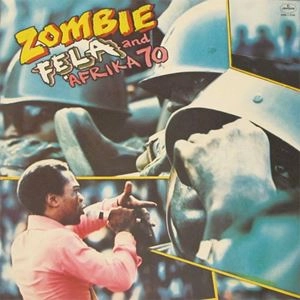 FELA KUTI / フェラ・クティ / ZOMBIE
