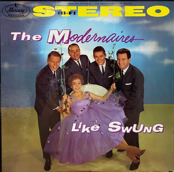 MODERNAIRES / モダネアーズ / LIKE SWUNG