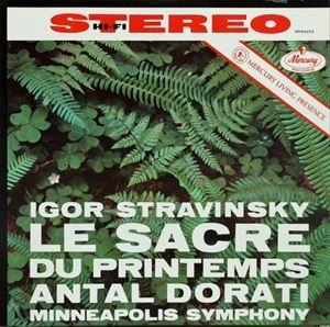 ANTAL DORATI / アンタル・ドラティ / STRAVINSKY:RITE OF SPRING