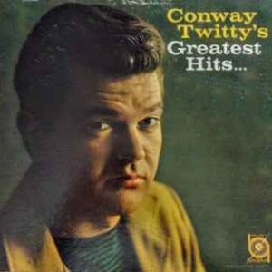 CONWAY TWITTY / コンウェイ・トゥイッティー / GREATEST HITS