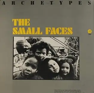SMALL FACES / スモール・フェイセス / ARCHETYPES