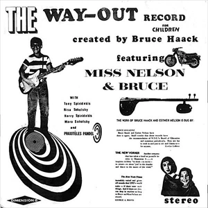 BRUCE HAACK / ブルース・ハーク / WAY-OUT RECORD FOR CHILDREN