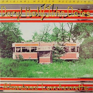 DARYL HALL AND JOHN OATES / ダリル・ホール&ジョン・オーツ / ABANDONED LUNCHEONETTE