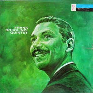 FRANK ROSOLINO / フランク・ロソリーノ / QUINTET