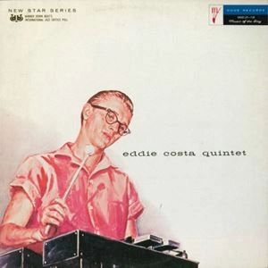 EDDIE COSTA / エディ・コスタ / EDDIE COSTA QUINTET