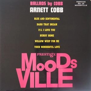 ARNETT COBB / アーネット・コブ / BALLADS BY COBB